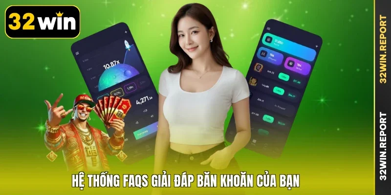 Hệ thống FAQs giải đáp băn khoăn của bạn