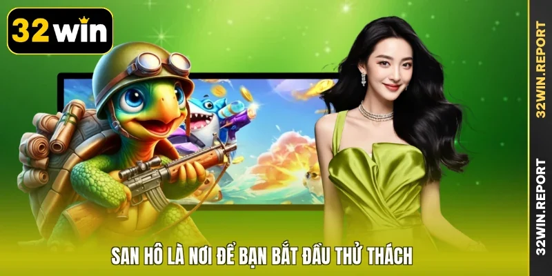 San Hô là nơi để bạn bắt đầu thử thách
