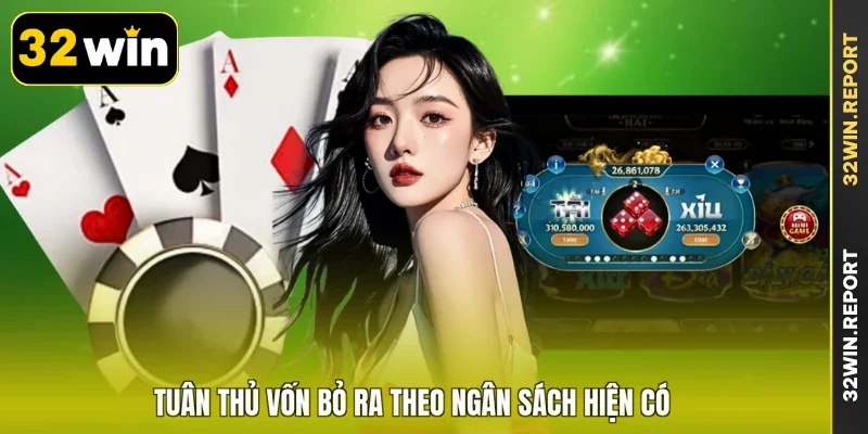 Tuân thủ vốn bỏ ra theo ngân sách hiện có